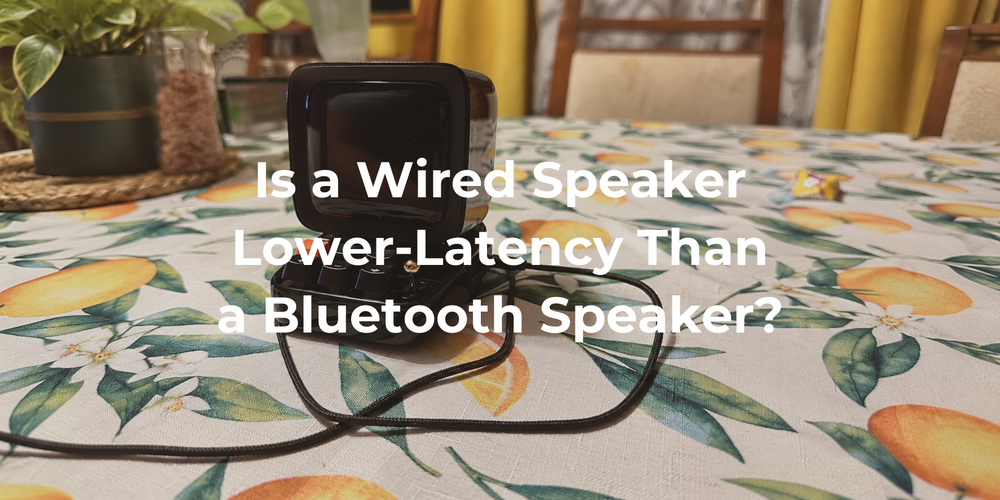 Cover: Is a Wired Speaker Lower-Latency Than a Bluetooth Speaker?